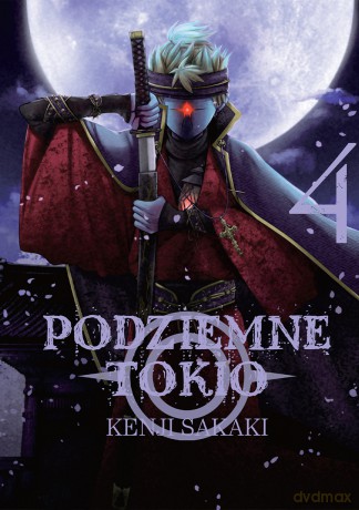 Podziemne Tokio (Tom 4) - Kenji Sakaki [KOMIKS]