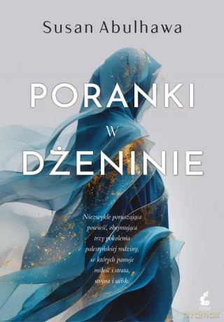 Poranki w Dżeninie - Susan Abulhawa [KSIĄŻKA]