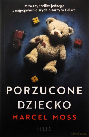 Porzucone dziecko - Marcel Moss [KSIĄŻKA]