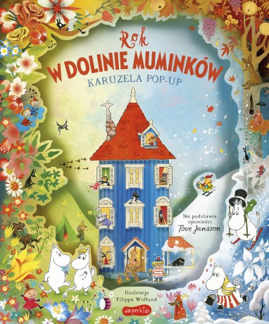 Rok w Dolinie Muminków. Karuzela pop-up. Muminki [KSIĄŻKA]