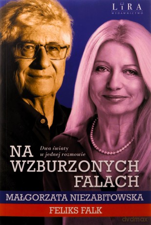 Rozmowa - Małgorzata Niezabitowska, Feliks Falk [KSIĄŻKA]