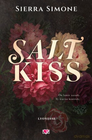 Salt Kiss. Lyonesse (Tom 1) - Sierra Simone [KSIĄŻKA]