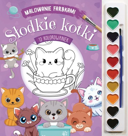 Słodkie kotki. Malowanie farbkami - Izabella Sieńko-Holewa [KSIĄŻKA]