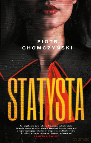 Statysta - Piotr Chomczyński [KSIĄŻKA]