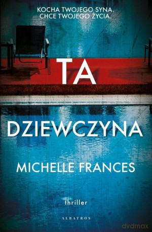Ta dziewczyna - Michelle Frances [KSIĄŻKA]