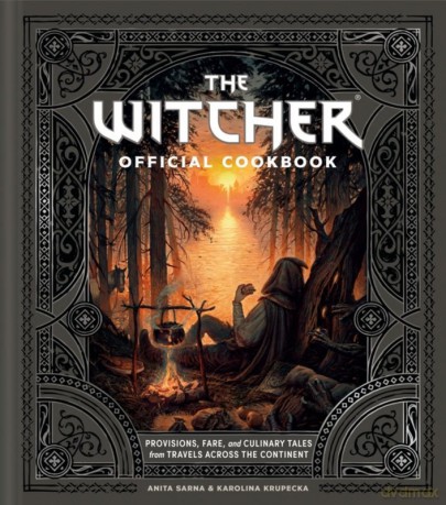 The Witcher Official Cookbook - Anita Sarna [KSIĄŻKA]