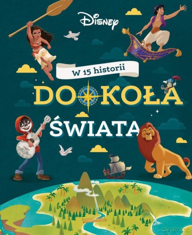 W 15 historii dookoła świata. Disney - Claire Bertholet, Sophie Koechlin [KSIĄŻKA]