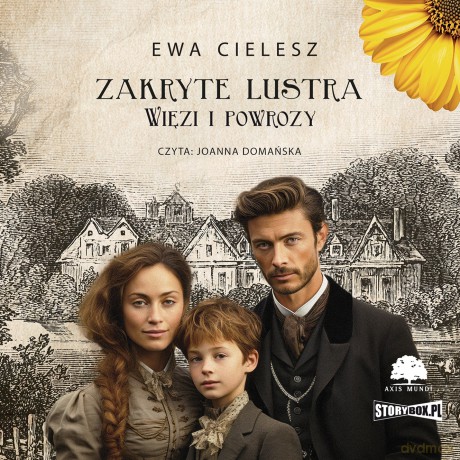 Więzi i powrozy. Zakryte lustra (Tom 5) - Ewa Cielesz [AUDIOBOOK]