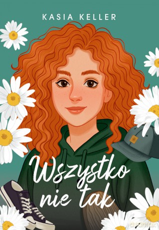 Wszystko nie tak - Kasia Keller [KSIĄŻKA]