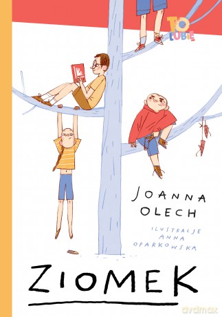 Ziomek - Joanna Olech [KSIĄŻKA]