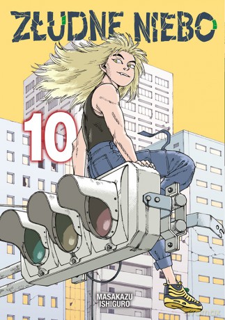 Złudne Niebo (Tom 10) - Masakazu Ishiguro [KOMIKS]