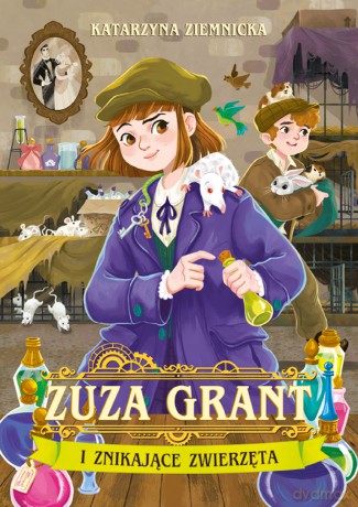 Zuza Grant i znikające zwierzęta - Katarzyna Ziemnicka [KSIĄŻKA]