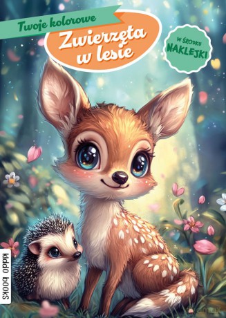Zwierzęta w lesie [KSIĄŻKA]
