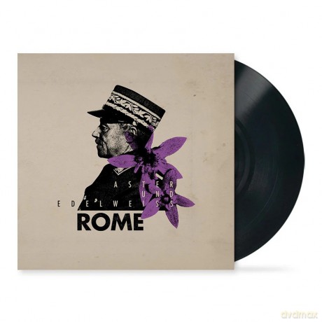 Rome: Aster Und Edelweiss [Winyl]