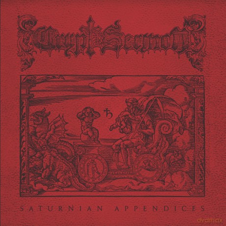 Crypt Sermon: Saturnian Appendices [CD]