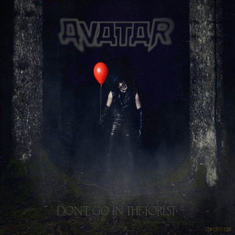 Avatar: Don't Go In The Forest (digipack) [CD]