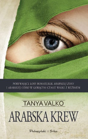Arabska krew (Duże Litery) - Tanya Valko [KSIĄŻKA]