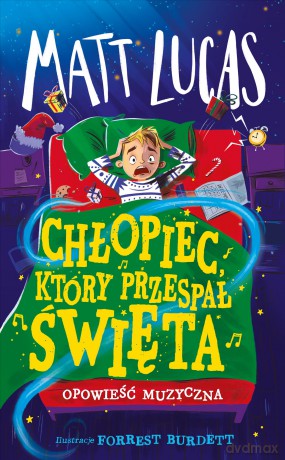 Chłopiec, który przespał święta - Matt Lucas [KSIĄŻKA]