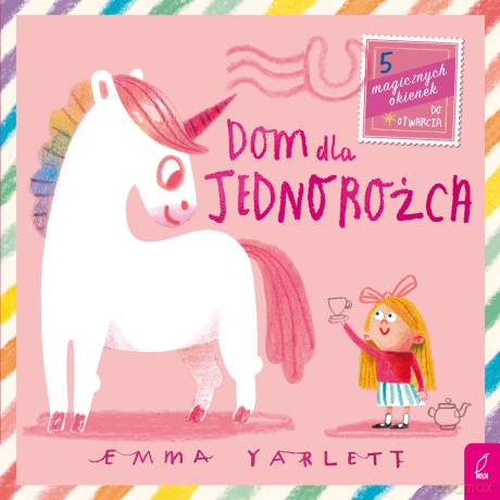 Dom dla Jednorożca. Listy - Emma Yarlett [KSIĄŻKA]