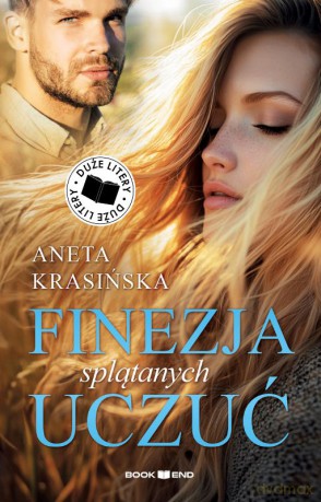 Finezja splątanych uczuć. Duże litery - Aneta Krasińska [KSIĄŻKA]