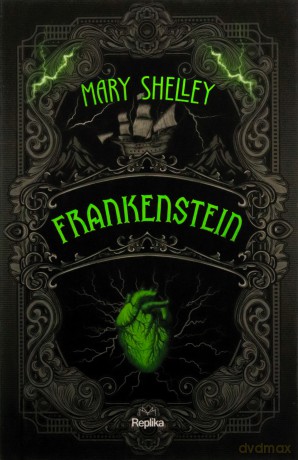 Frankenstein. (ilustrowane brzegi) - Mary Wollstonecraft-Shelley [KSIĄŻKA]