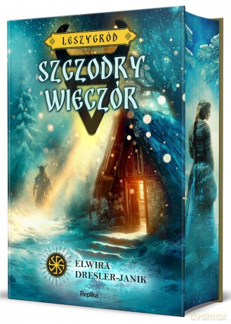 Szczodry Wieczór. Leszygród, Słowiańskie Światy (Tom 4) (ilustrowane brzegi) - Elwira Dresler-Janik [KSIĄŻKA]