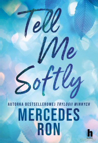 Tell me softly - Mercedes Ron [KSIĄŻKA]
