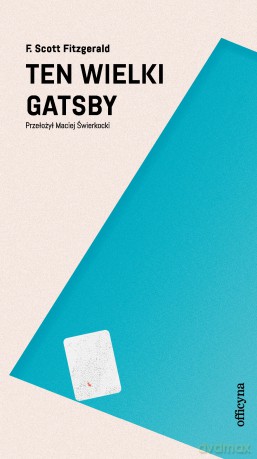 Ten wielki Gatsby - Francis Scott Fitzgerald [KSIĄŻKA]