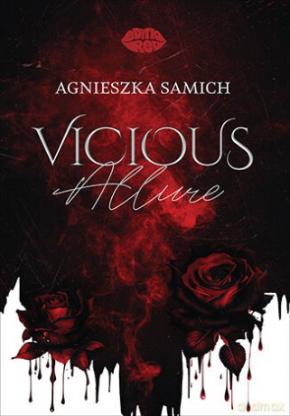 Vicious Allure - Agnieszka Samich @glosnosza [KSIĄŻKA]