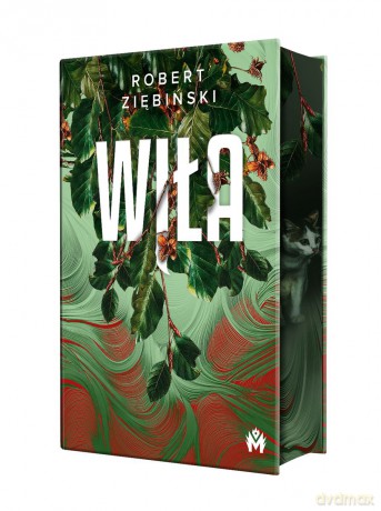 Wiła. Czarny Staw (Tom 2) (ilustrowane brzegi) - Robert Ziębiński [KSIĄŻKA]