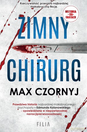 Zimny chirurg - Max Czornyj [KSIĄŻKA]