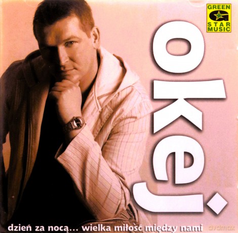 Okej: Dzień Za Nocą... Wielka Miłość Między Nami [CD]