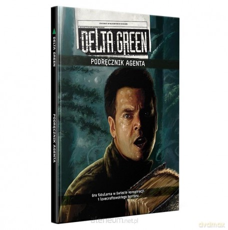 Delta Green: Podręcznik Agenta [KSIĄŻKA]