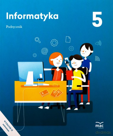 Informatyka Szkoła podstawowa 5 Podręcznik - Jolanta Pańczyk [KSIĄŻKA]
