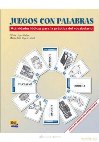 Juegos con palabras - Maria Rosa López Llebot, Gloria López Llebot [KSIĄŻKA]