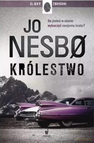 Królestwo - Jo Nesbo [KSIĄŻKA]