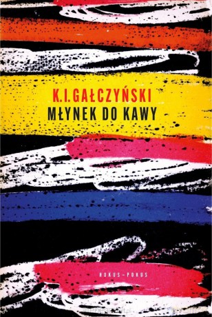 Młynek do kawy - Konstanty Ildefons Gałczyński, Stanisław Zamecznik [KSIĄŻKA]