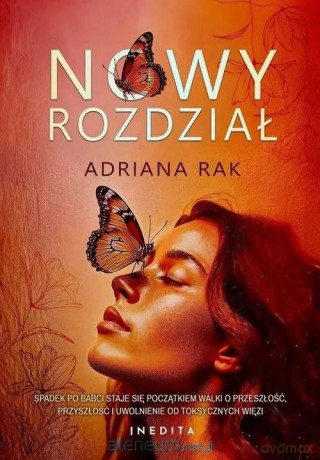 Nowy rozdział - Adriana Rak [KSIĄŻKA]