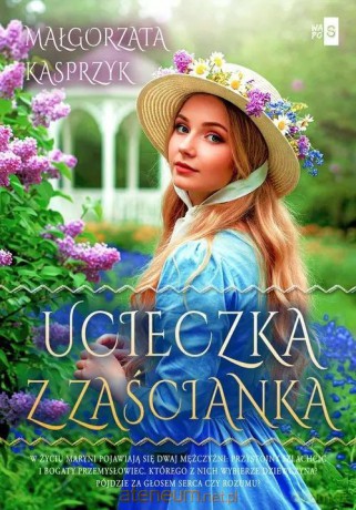Ucieczka z zaścianka - Małgorzata Kasprzyk [KSIĄŻKA]