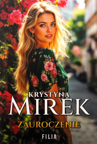 Zauroczenie - Krystyna Mirek [KSIĄŻKA]