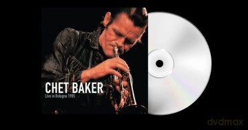Chet Baker: Live In Bologna 1985 [CD]