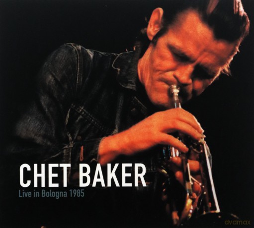 Chet Baker: Live In Bologna 1985 [CD]