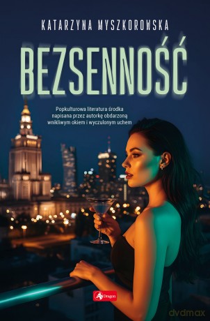 Bezsenność - Katarzyna Myszkorowska [KSIĄŻKA]