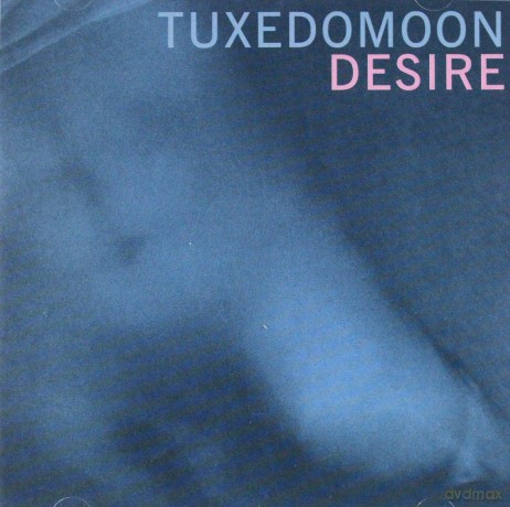 Tuxedomoon: Desire (1981) [CD]