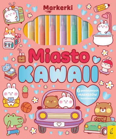 Miasto Kawaii. Markerki [KSIĄŻKA]