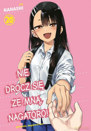 Nie drocz się ze mną, Nagatoro! (Tom 20) - Nanashi [KOMIKS]