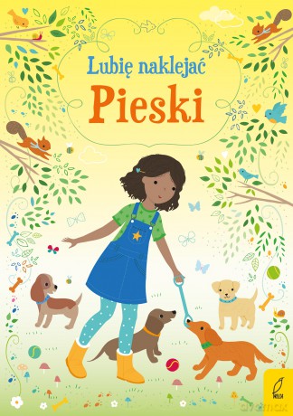 Pieski. Lubię naklejać [KSIĄŻKA]