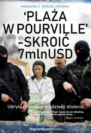 Plaża w Pourville - skroić 7 mln USD - Maciej Odoliński [KSIĄŻKA]
