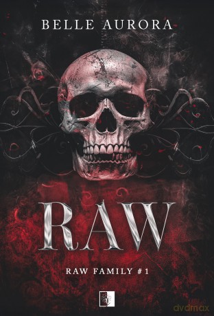 Raw. RAW Family. - Belle Aurora [KSIĄŻKA]