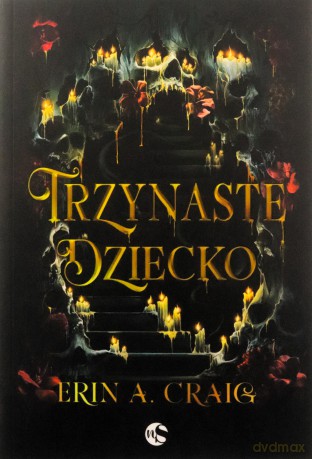 Trzynaste dziecko - Erin A. Craig [KSIĄŻKA]
